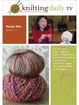Knitting Daily TV, Series 400 