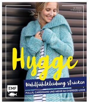 Hygge Wohlfühlkleidung stricken Emf 93025 