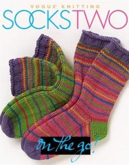 Vogue Knitting on to go: Socks Two 