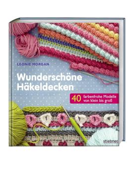 Wunderschöne Häkeldecken - Stiebner 70987 